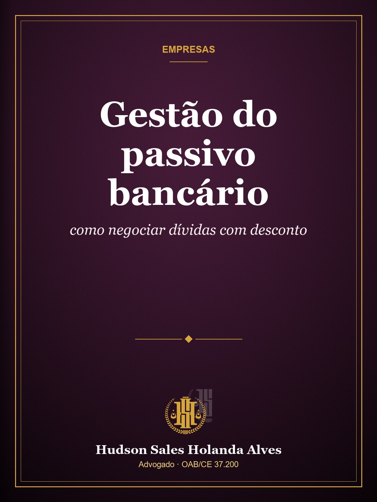 Capa do guia: Gestão do passivo bancário: como negociar dívidas com desconto