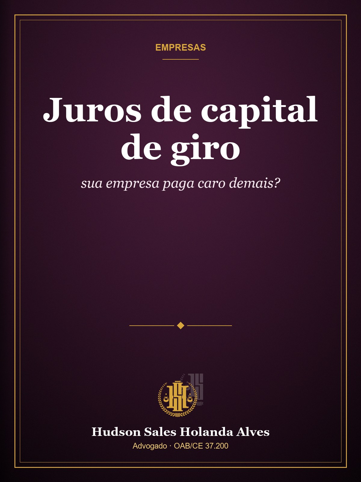 Capa do guia: Juros de capital de giro: sua empresa paga caro demais?